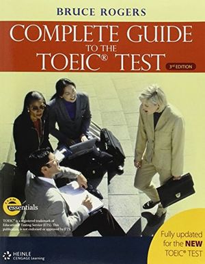 COMPLETE GUIDE TO TOEIC TEST / 3 ED.