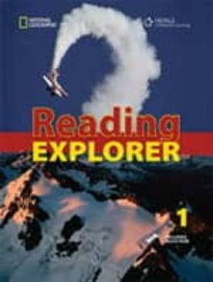 READING EXPLORER 1 EXPLORE YOUR WORLD
