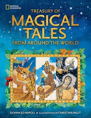 Treasury of Magical Tales. From Around the World / Pd.