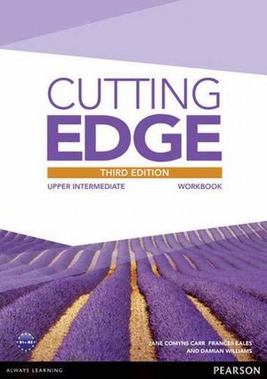 CUTTING EDGE UPPER INTERMEDIATE WORKBOOK / 3 ED.