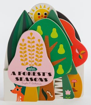 A Forest's Seasons. Bookscape Board Books / Pd.