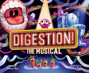 Digestion! The Musical / Pd.