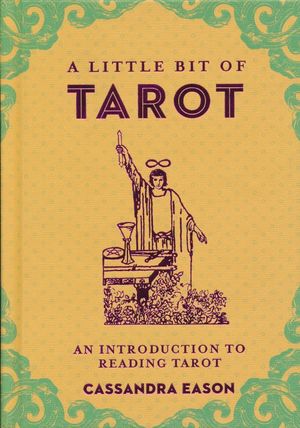 A little bit of Tarot. An introduction to reading tarot / Pd.