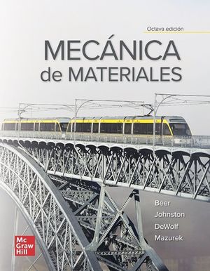 Mecánica de materiales / 8 ed.