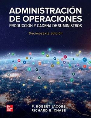 Administración de operaciones / 16 ed.