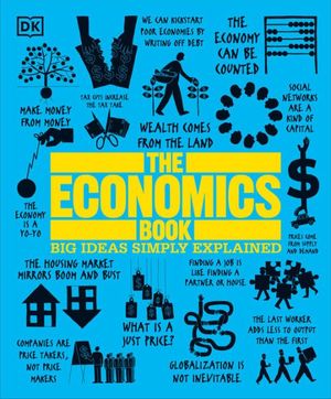 The Economics Book. Big ideas simply explained / Pd.