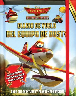 Disney Aviones 2. Equipo de rescate. Libro de los secretos /pd.