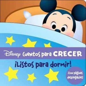 Disney Cuentos para crecer ¡Listos para dormir! / Pd.