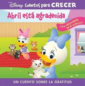 Disney cuentos para crecer abril está agradecida / Pd