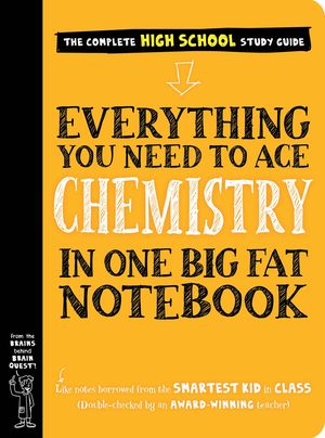 Everything You Need to Ace Chemistry in One Big Fat Notebook / Pd.