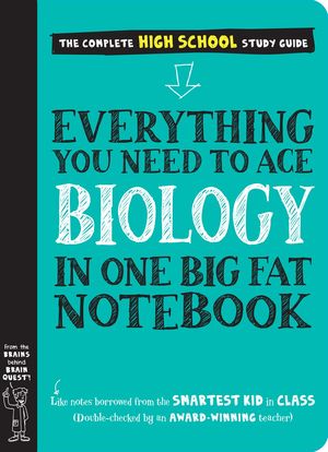 Everything You Need to Ace Biology in One Big Fat Notebook / Pd.