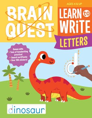 Brain Quest. Learn to Write Letters