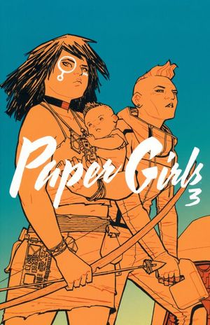 Paper Girls / vol. 3