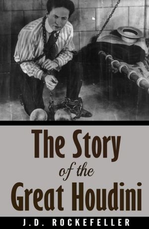 The story of the great Houdini