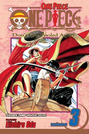 One Piece / Vol. 3 Don't get fooled again