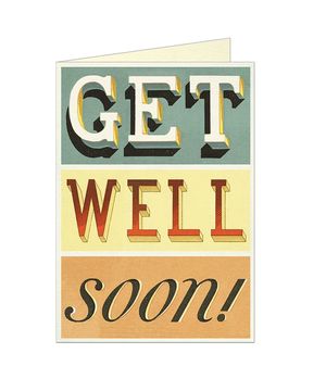 GREETING CARDS GET WELL SOON