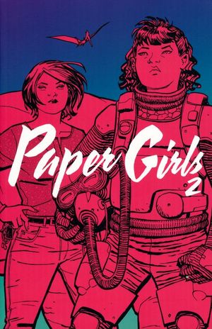 Paper Girls / vol. 2