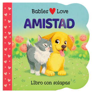 Babies Love. Amistad / Pd.