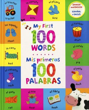 My First 100 Words / Mis primeras 100 palabras / Pd.
