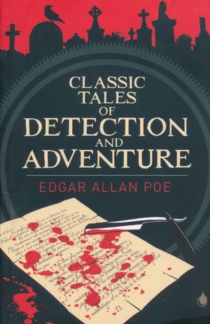 Classic tales of Detection and Adventure
