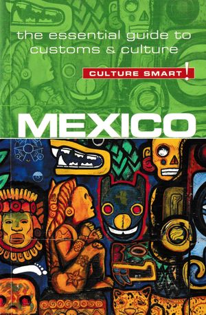 México. Culture Smart!
