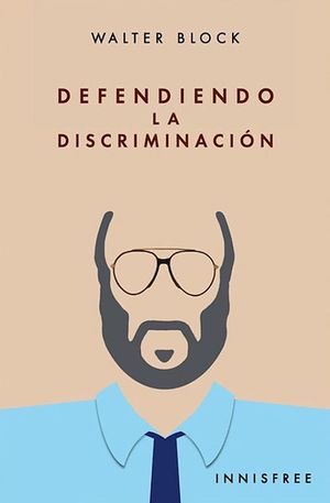Defendiendo la discriminación