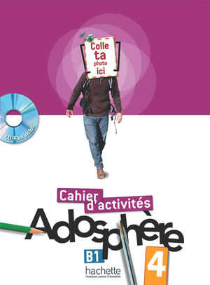 ADOSPHERE 4 CAHIER D ACTIVITES (INCLUYE CD)
