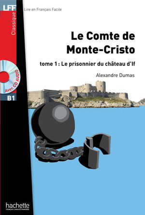 COMTE DE MONTE CRISTO, LE. TOME 1 LE PRISONNIER DU CHATEAU D LF B1 / 2 ED.(INCLUYE CD)