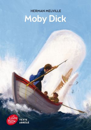 Moby Dick - Texte Abrégé 2014
