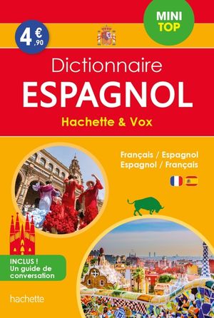 Dictionnaire Spagnol Hachette & Vox (Francais / Espagnol) Mini TOP