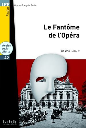 Le Fantôme de l'Opéra. LFF A2