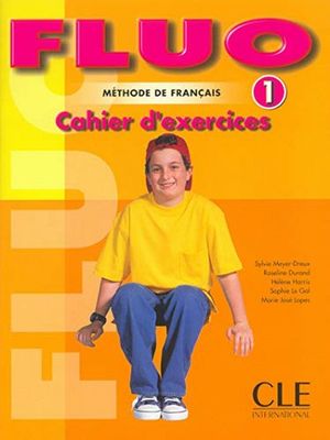 FLUO 1 / CAHIER D' EXERCICES