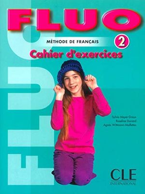 FLUO 2 / CAHIER D' EXERCICES