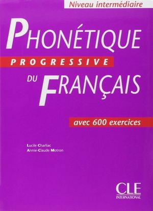 PHONETIQUE PROGRESSIVE DU FRANCAIS