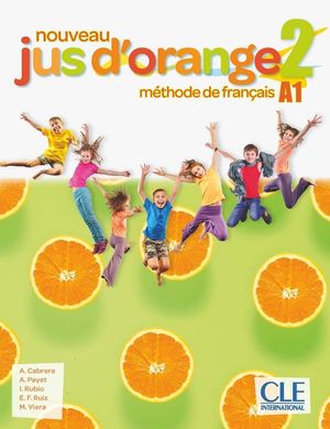 Jus d'orange 2 N A1 LE+DVDR - M Pre-Ados / 2 ed.