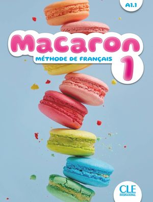 Macaron Niveau A1.1. Méthode de francais
