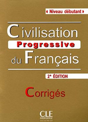 CIVILISATION PROGRESSIVE DU FRANCAIS / 2 ED.