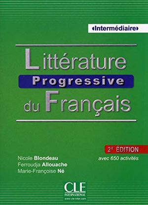 LITTERATURE PROGRESSIVE DU FRANCAIS INTERMEDIAIRE / 2 ED. (INCLUYE CD)