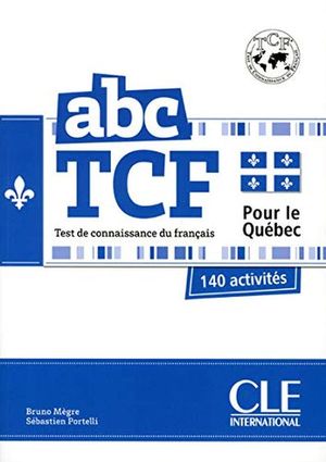 ABC DELF TCF POUR LE QUEBEC N A1 - C2 - LIBROS + CD
