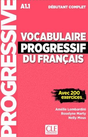 VOCABULAIRE PROGRESSIF DU FRANCAIS A1.1