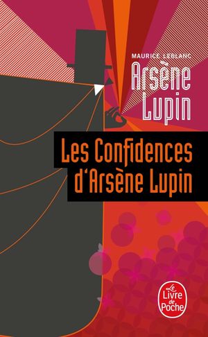 Les Confidences d'ArsÃ¨ne Lupin