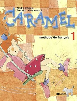CARAMEL METHODE DE FRANCAIS 1 (INCLUYE CD)