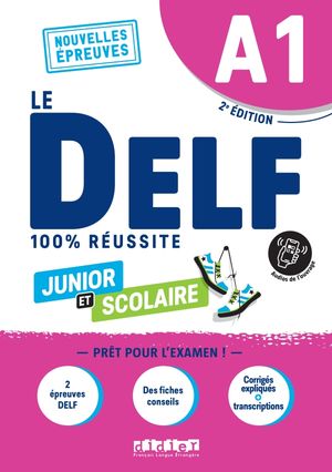 Delf A1 100 Réussite Scolaire Et Junior