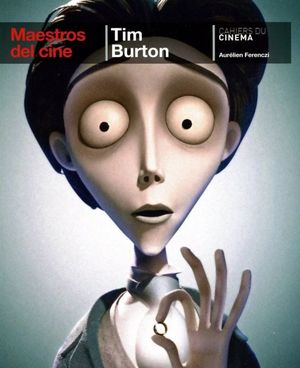 Tim Burton. Maestros del cine