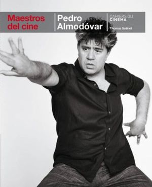 Pedro Almodóvar. Maestros del cine