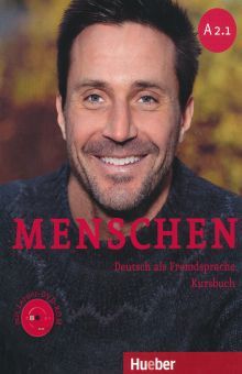 MENSCHEN A2.1. DEUTSCH ALS FREMDSPRACHE KURSBUCH (MIT LERNER DVD- ROM)