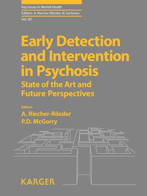 Early Detection and Intervention in Psychosis. State of the Art and Future Perspectives
