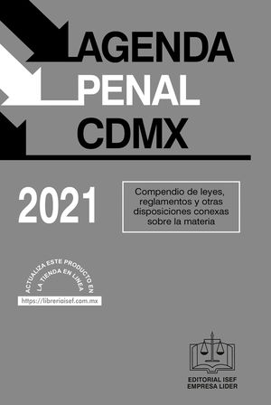Agenda Penal de la Ciudad de México 2021 / 50 ed.