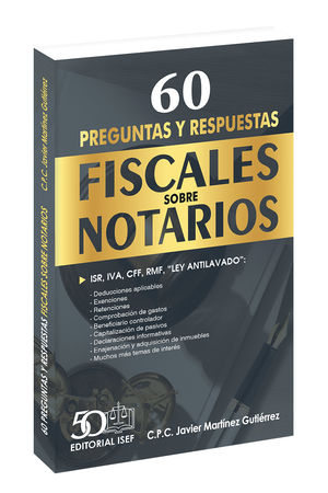 60 preguntas y respuestas fiscales sobre notarios