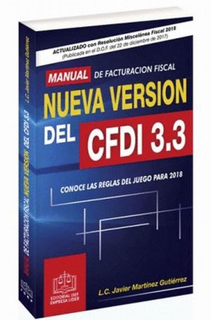 MANUAL DE FACTURACION FISCAL C.F.D.I. 3.3.